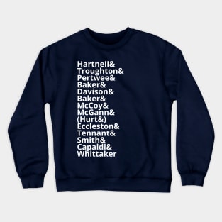 All 13 Doctors, plus Hurt Crewneck Sweatshirt